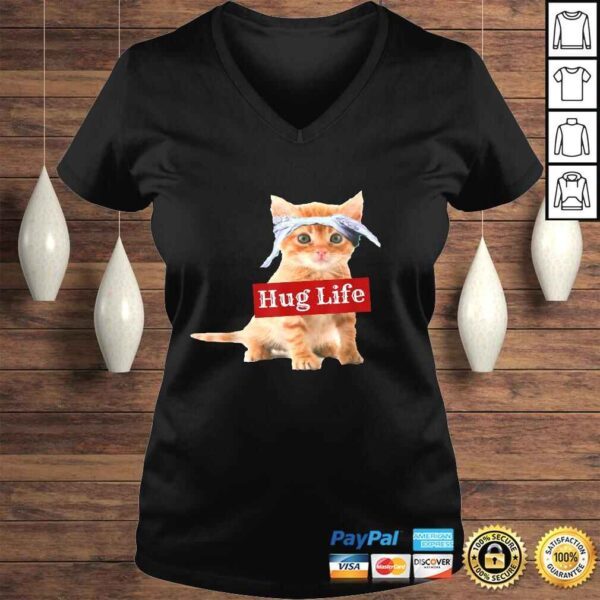 Hug life kitty cat thug gansta kitten kitteh Shirt funny - Image 2