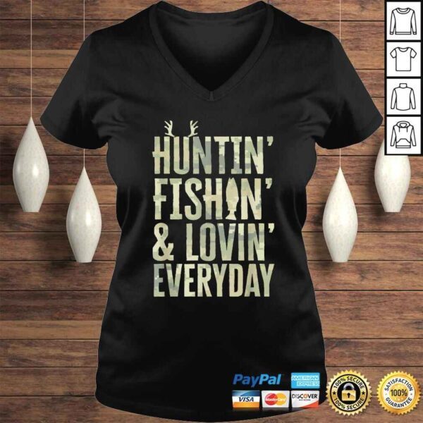 Hunting Fishing Loving Every Day Shirt, Fathers Day Camo TShirt - Image 2