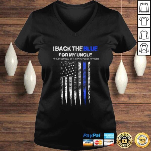 I Back The Blue for My Uncle thin blue line police nephew - Image 2