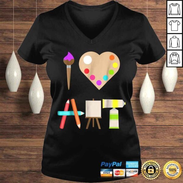 I LOVE ART FUN COLORFUL FUTURE ARTIST AND CRAFTS Gift TShirt - Image 2