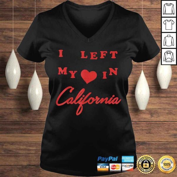 I Left My Heart In California Graphic Tee T-Shirt - Image 2