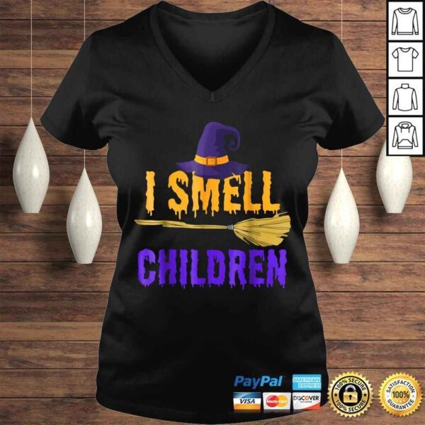 I Smell Children Witch Halloween Costume Gift Top - Image 2