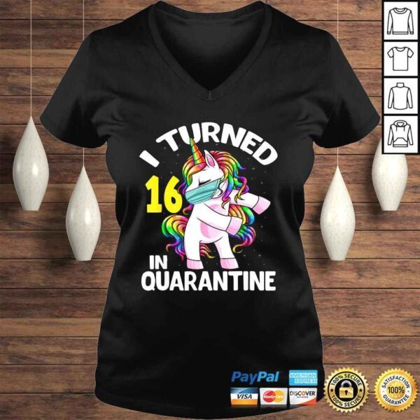 I Turned 16 In Quarantine Flossing Unicorn 16th Birthday TShirt - Image 2