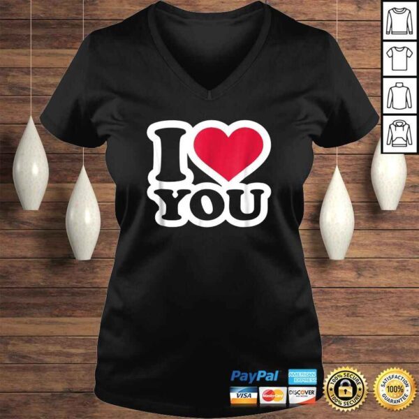 I love you Shirt - Image 2