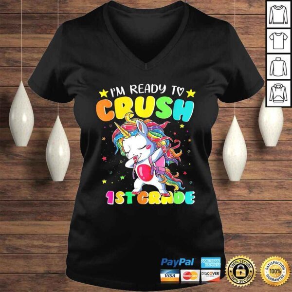 I'm Ready To Crush 1st Grade Shirt Dabbing Unicorn Kids - Image 2