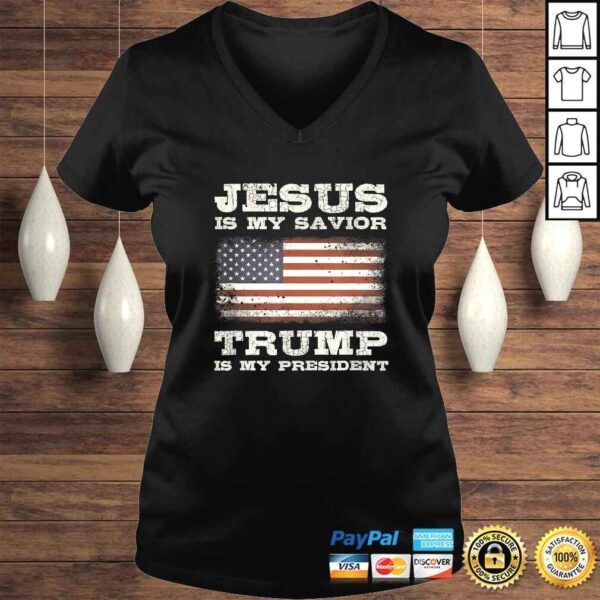 Jesus Is My Savior, Trump Is My PresidenGift Top - Image 2