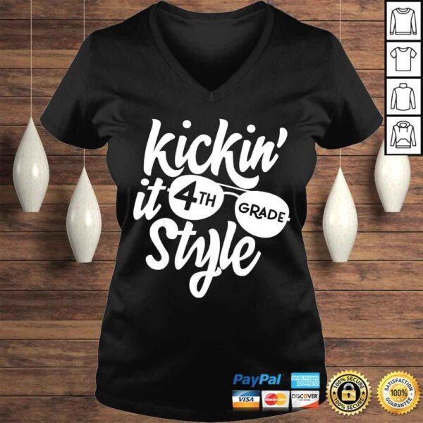 Kickin it 4th Grade Style Shirt Kids Back to School Teacher Shirt - Image 2