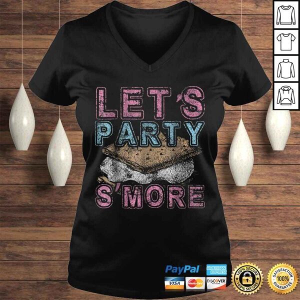 Let's Party S'More Funny Camping Campfire Distressed V-Neck T-Shirt - Image 2