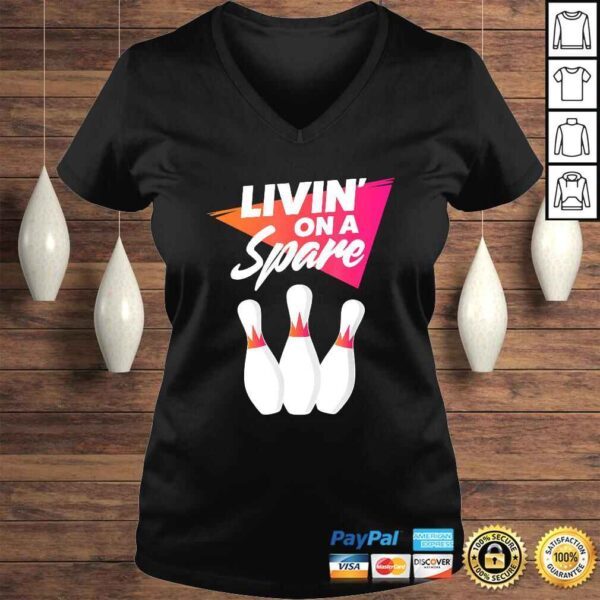 Living On A Spare Bowling Team For Men Women or Kids V-Neck T-Shirt - Image 2