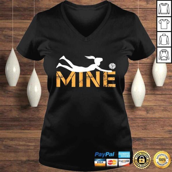 Love Volleyball Mine Shirt - Funny Volleyball T-shirt - Image 2