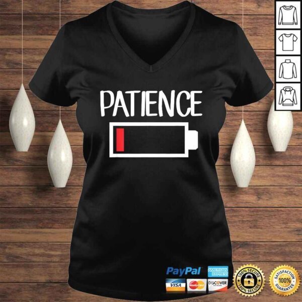 Low Patience Shirt Low Battery Patience Shirt - Image 2