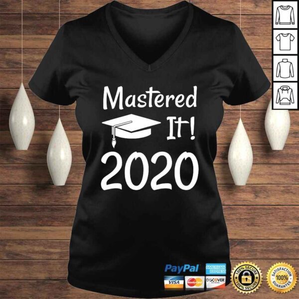 Master's Degree Gift 2020 Funny Mastered IGift Top - Image 2