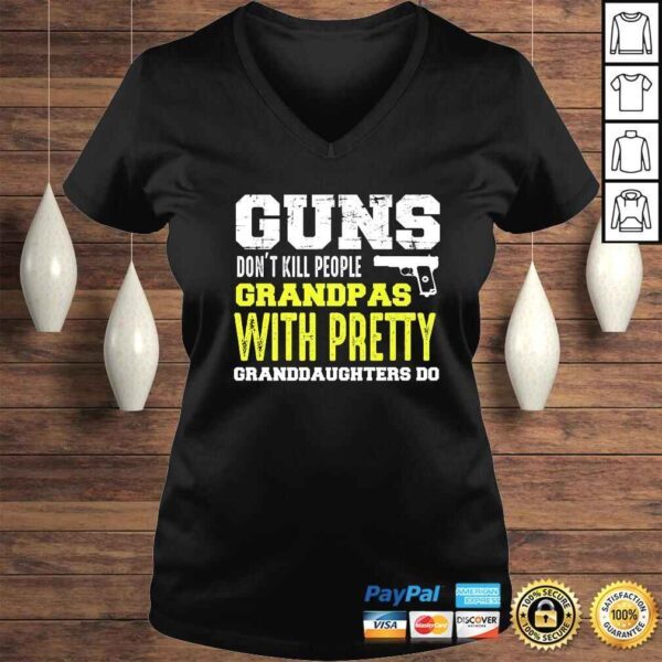 Mens Guns Dont Kill People Grandpas with Pretty Granddaughters Do - Image 2