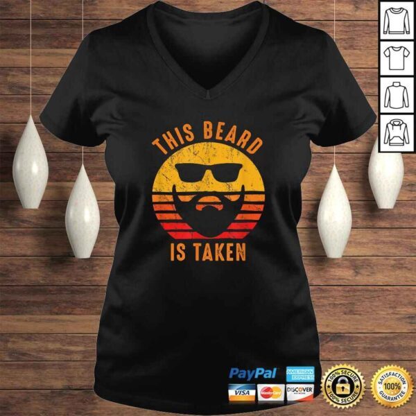 Mens Sorry This Beard is Taken Funny Valentines Day Gift for Him TShirt - Image 2