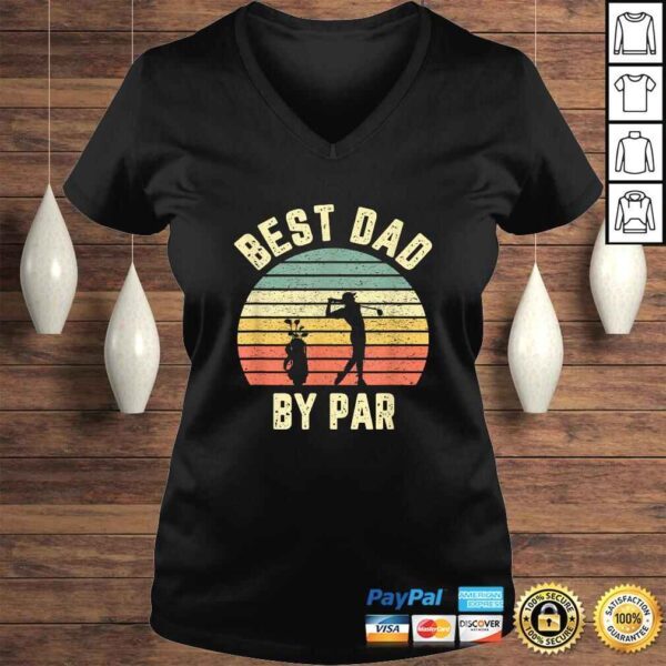 Mens Vintage Best Dad By Par Shirt Fathers Day Golfing Shirt - Image 2