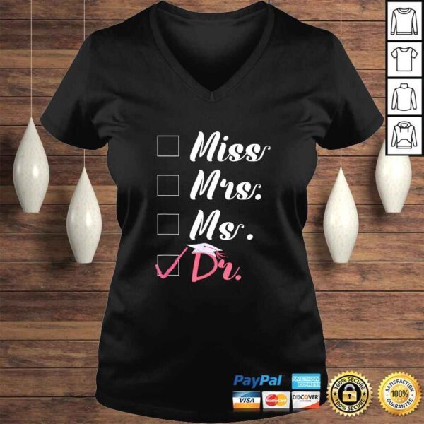 Miss Mrs. Ms. Doctor Shirt For Women V-Neck T-Shirt - Image 2