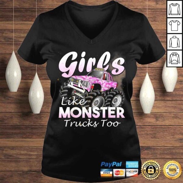 Monster Truck Shirt Girls Like Monsters Too Birthday Tee Shirt - Image 2