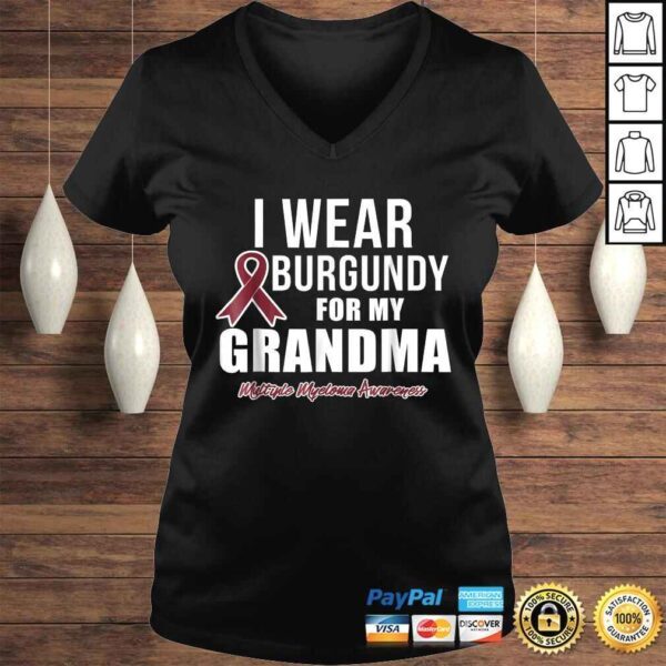 Multiple Myeloma Shirts I Wear Burgundy for My Grandma - Image 2