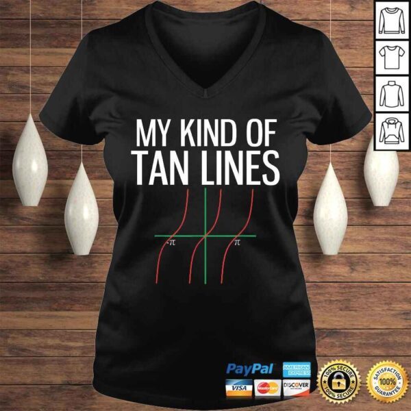 My Kind of Tan Lines Funny Math Pun Trigonometry Shirt - Image 2