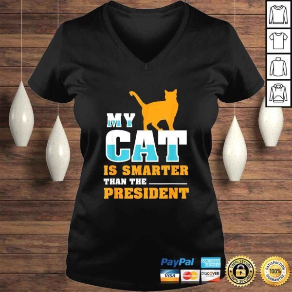 My cat is smarter than the presidenShirt I Pet Cat Gift - Image 2