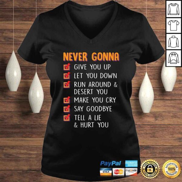 Never Gonna Give You Up Funny Men and Womens TShirt - Image 2