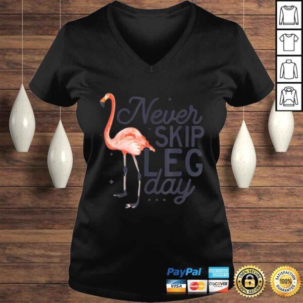 Never Skip Leg Day Funny Flamingo Gym Workout TShirt - Image 2