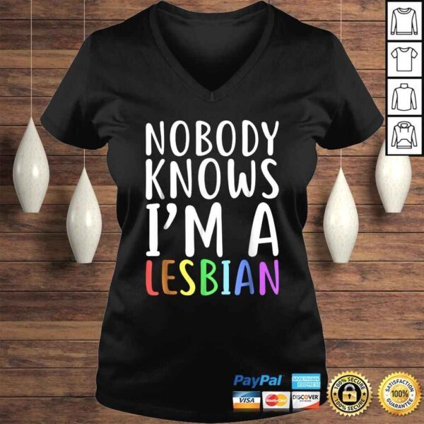 Nobody Knows Im A Lesbian Shirt LGBT Pride TShirt - Image 2