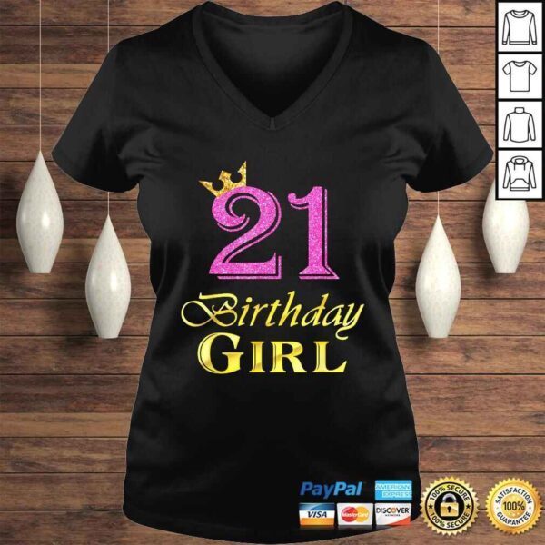 Official 21st Birthday Girl Princess Shirt 21 Years Old 21st Birthday Tee Shirt - Image 2