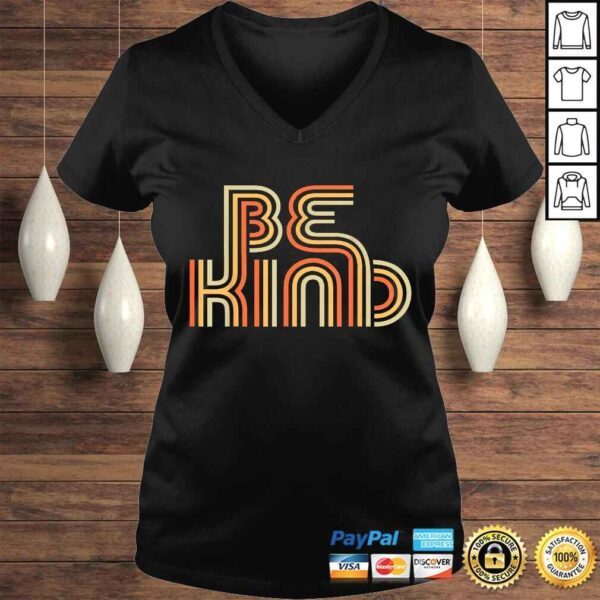 Official Be Kind Anti Bullying Inspirational Kindness Retro Vintage Shirt - Image 2