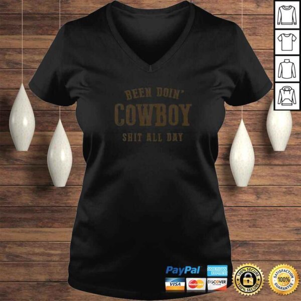 Official Been Doing Cowboy Shit Western Cowgirl Gift Shirt - Image 2