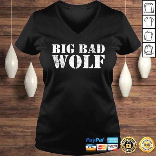 Official Big Bad and Wolf Funny Wolves Werewolf Cool Dog TShirt - Image 2