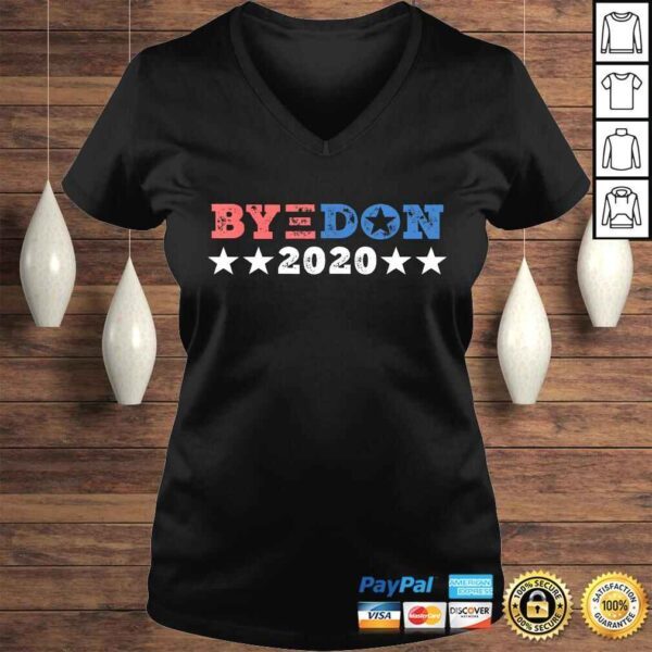 Official ByeDon Shirt 2020 Joe Biden 2020 American Election Bye Don TShirt Gift - Image 2