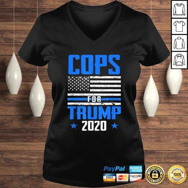 Official Cops For Trump 2020 Blue Line Supporters Police USA Flag Shirt - Image 2