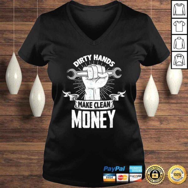 Official Dirty Hands Make Clean lots Money  Funny Tee Shirt - Image 2