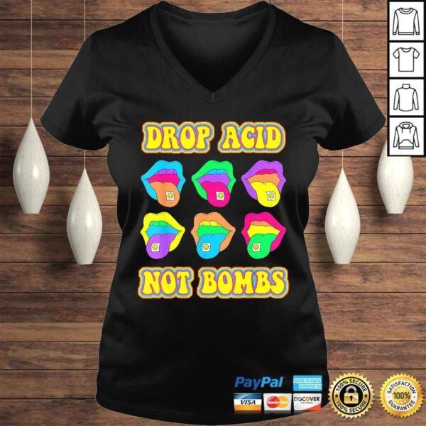 Official Drop Acid Not Bombs Trippy Tongue LSD TShirt - Image 2