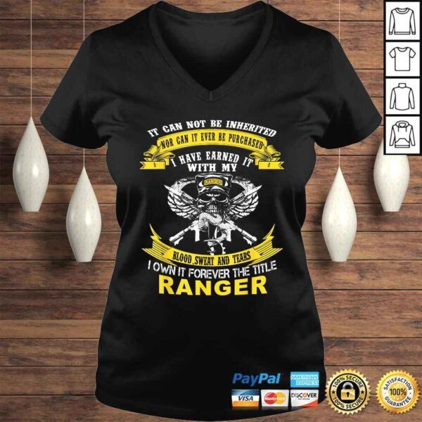 Official I Own It Forever The Title US Army Ranger Veteran Shirt - Image 2