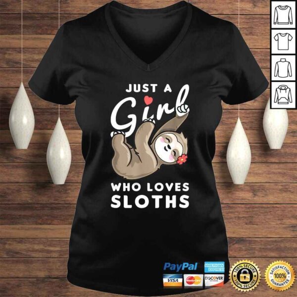 Official Just a Girl Who Loves Sloths TShirt Gift - Image 2