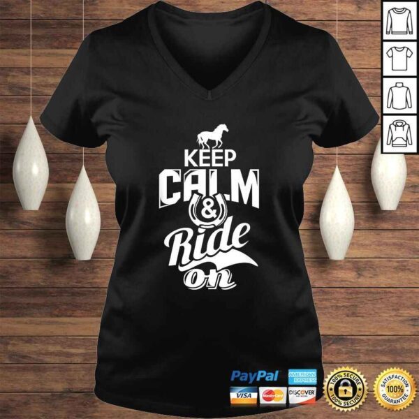 Official Keep Calm And Ride On Riding Horse Girl Shirt - Image 2