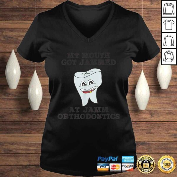 Official My mouth got jammed at Jamm Orthodontics Shirt - Image 2