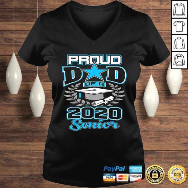 Official Proud Dad Of A Class Of 2020 Senior Graduate Grad TShirt Gift - Image 2