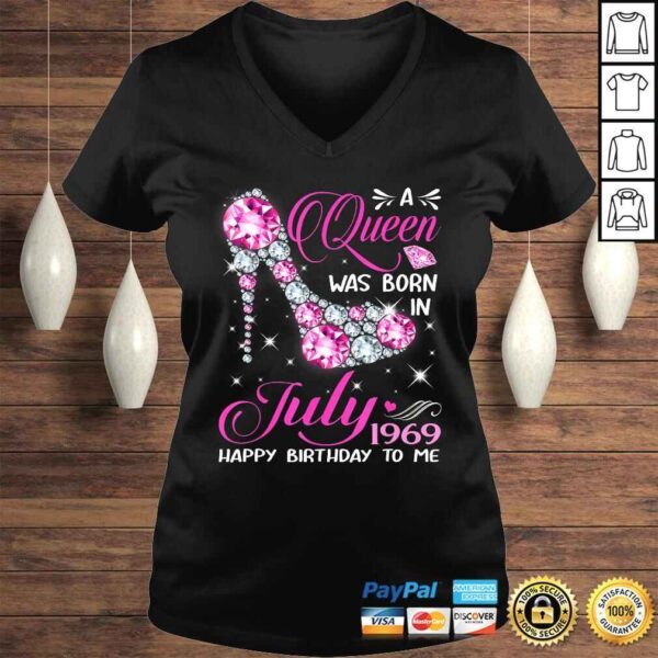 Official Queens are born in July 1969 Shirt 50th Birthday Shirt - Image 2