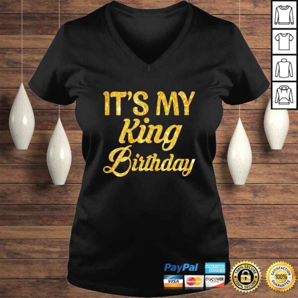 Official Womens It's My king Birthday! Couples Matching Birthday TShirt - Image 2