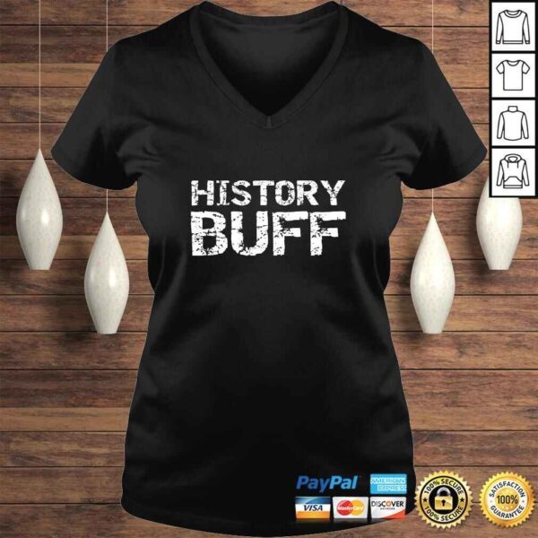 Official Workout Gear for History Lovers Pun Meme History Buff Shirt - Image 2