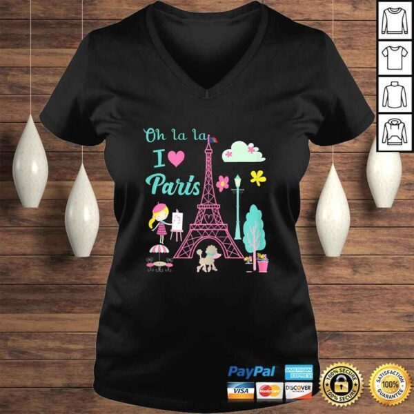 Oh la la I love Paris Eiffel tower French Traditions Tee Shirt - Image 2