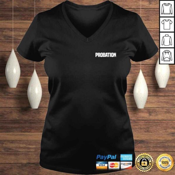 Probation Parole Enforcement Police Officer Uniform Tee T-Shirt - Image 2