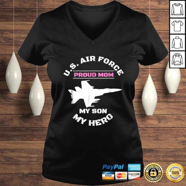 Proud AIR FORCE MOM Shirt - MY SON MY HERO Shirt Gifts - Image 2