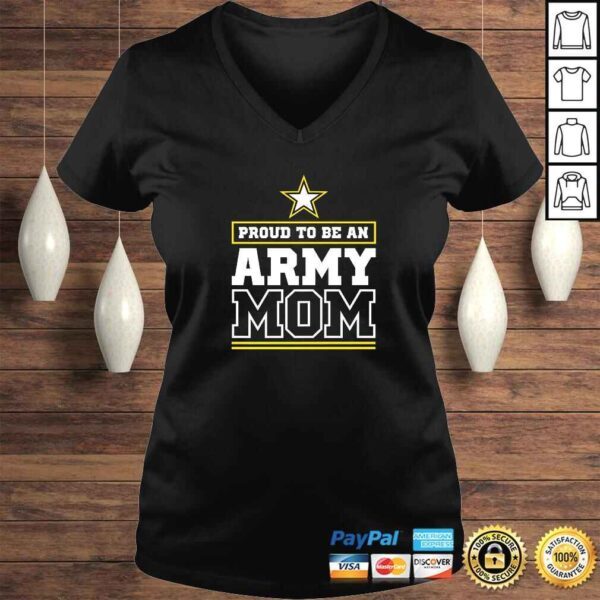 Proud Army Mom Proud To Be An Army Mom Gift TShirt - Image 2