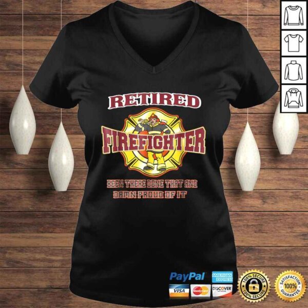 Retired Firefighter Gift For Fireman Fire Fighter Shirt - Image 2