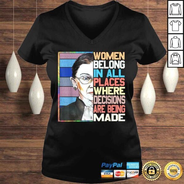 Ruth Bader Ginsburg Shirt Women Belong In All Places Gift - Image 2