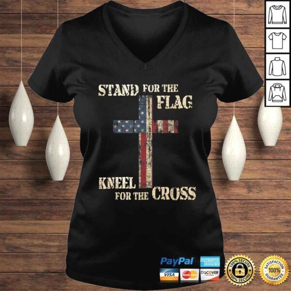 STAND FOR THE FLAG KNEEL FOR THE CROSS  Faith US Patriotic Tee Shirt - Image 2